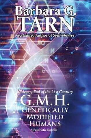 Cover of G.M.H. - Genetically Modified Humans