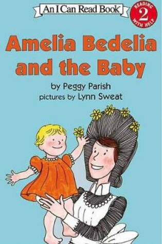 Cover of Amelia Bedelia and the Baby
