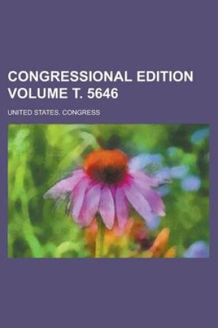 Cover of Congressional Edition Volume . 5646