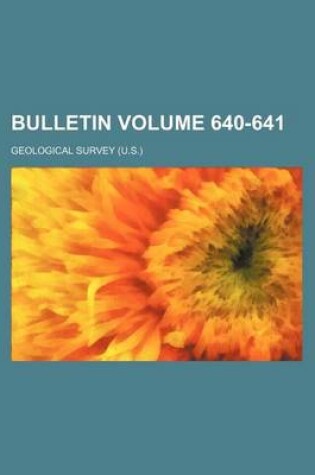 Cover of Bulletin Volume 640-641