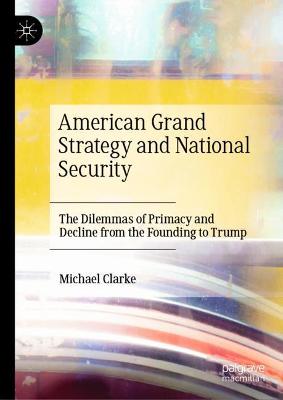 Book cover for American Grand Strategy and National Security