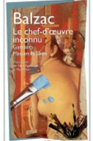 Cover of Le chef-d'oeuvre inconnu/Gambara/Massimilla