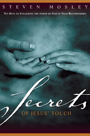 Cover of Secrets of Jesus' Touch