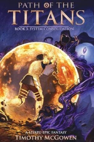 Cover of Path of the Titans - System Consolidation