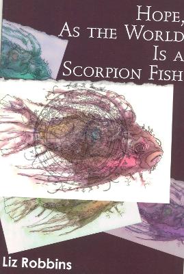 Book cover for Hope, as the World Is a Scorpion Fish