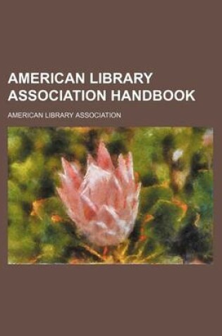 Cover of American Library Association Handbook
