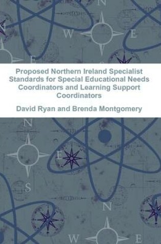 Cover of Proposed Northern Ireland Specialist Standards for Special Educational Needs Coordinators and Learning Support Coordinators
