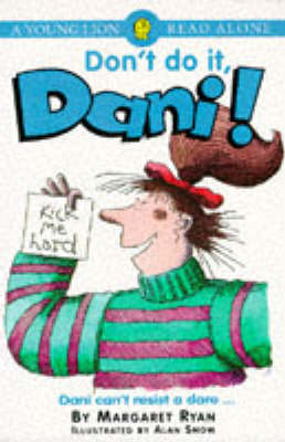 Book cover for Don't Do it, Dani!