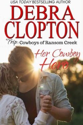 Cover of Her Cowboy Hero