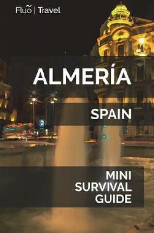 Cover of Almeria Mini Survival Guide