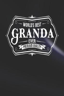 Book cover for World's Best Granda Ever Premium Quality