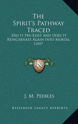 Book cover for The Spirit's Pathway Traced