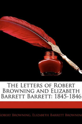 Cover of The Letters of Robert Browning and Elizabeth Barrett Barrett