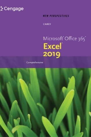 Cover of New Perspectives MicrosoftÂ® Office 365Â® & ExcelÂ® 2019 Comprehensive