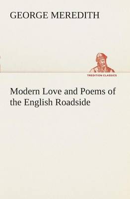 Book cover for Modern Love and Poems of the English Roadside