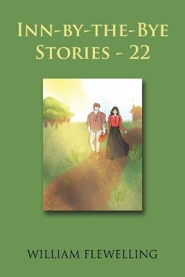 Book cover for Inn-By-The-Bye Stories - 22