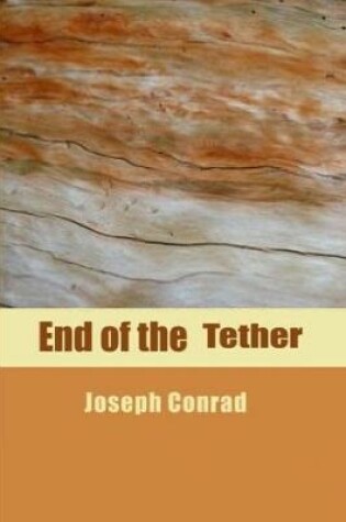 Cover of The End of Tether illustrated