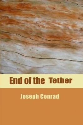 Book cover for The End of Tether illustrated