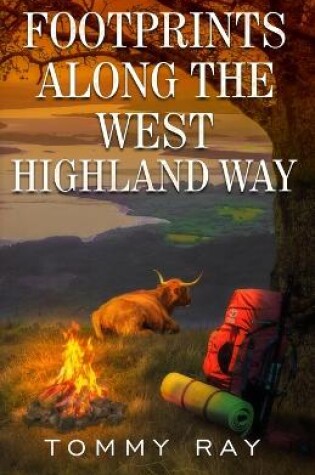 Cover of Footprints Along the West Highland Way
