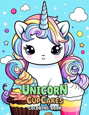 Book cover for Unicorn Cupcakes Coloring Book