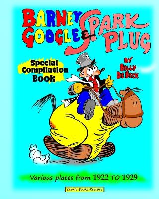 Book cover for Barney Google and Spark Plug, special compilation book by De Beck