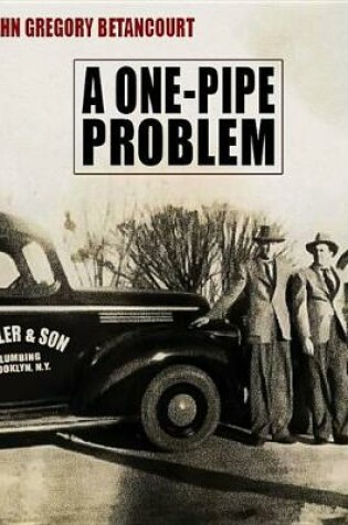 Cover of A One-Pipe Problem