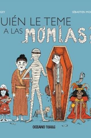Cover of �Qui�n Le Teme a Las Momias?