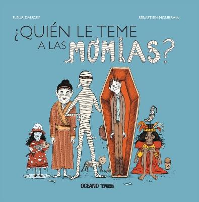 Cover of �Qui�n Le Teme a Las Momias?