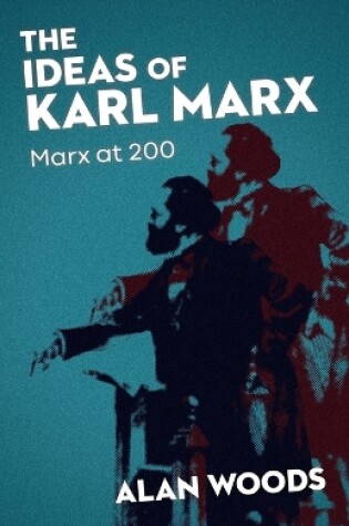 Cover of The Ideas of Karl Marx