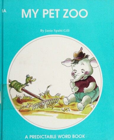 Book cover for My Pet Zoo