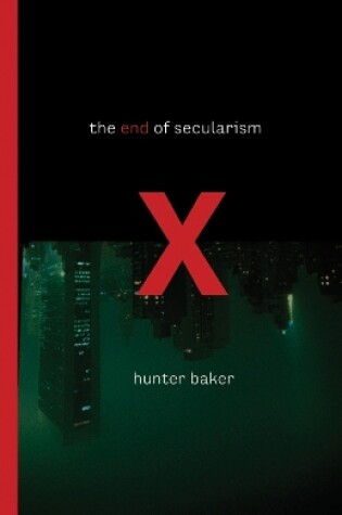 Cover of The End of Secularism