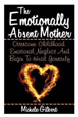 Cover of The Emotionally Absent Mother