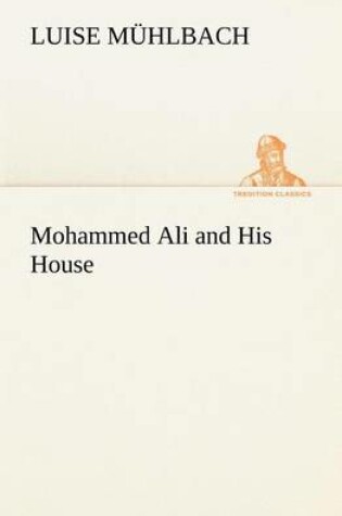 Cover of Mohammed Ali and His House