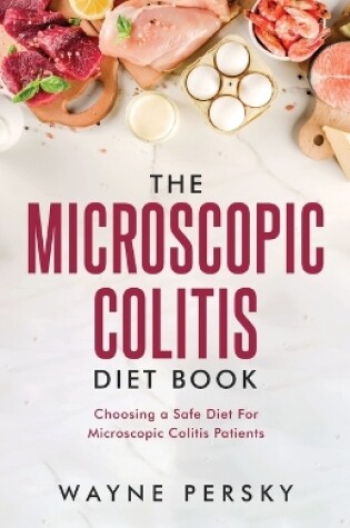 Cover of The Microscopic Colitis Diet Book