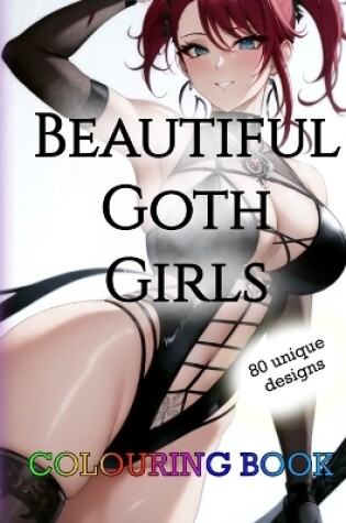 Cover of Beautiful Goth Girls coloring book