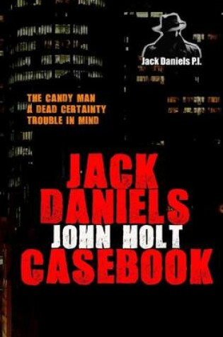 Cover of Jack Daniels Casebook
