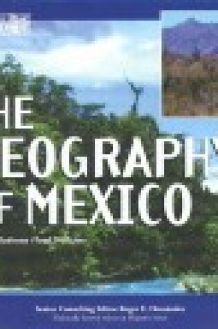 Cover of The Geography of Mexico