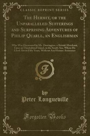 Cover of The Hermit, or the Unparalleled Sufferings and Surprising Adventures of Philip Quarll, an Englishman