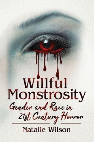 Cover of Willful Monstrosity