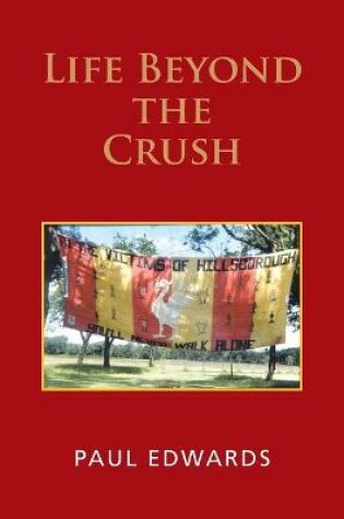 Cover of Life Beyond the Crush