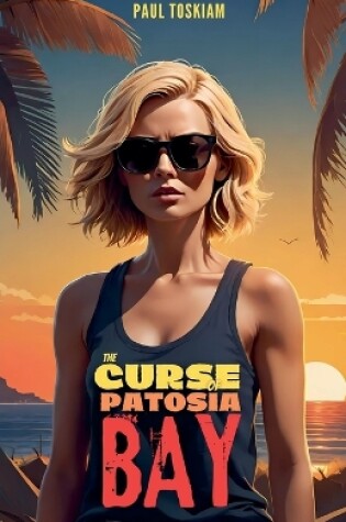 Cover of The Curse of Patosia Bay