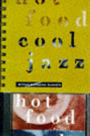 Cover of Hot Food, Cool Jazz