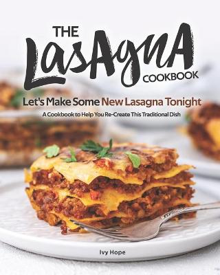 Book cover for The Lasagna Cookbook