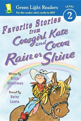 Book cover for Favorite Stories from Cowgirl Kate and Cocoa: Rain or Shine