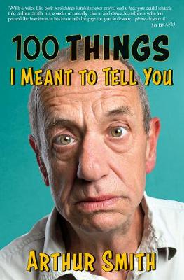 Book cover for 100 Things I Meant to Tell You