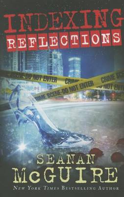Reflections by Seanan McGuire