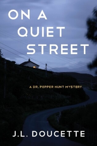 Cover of On a Quiet Street