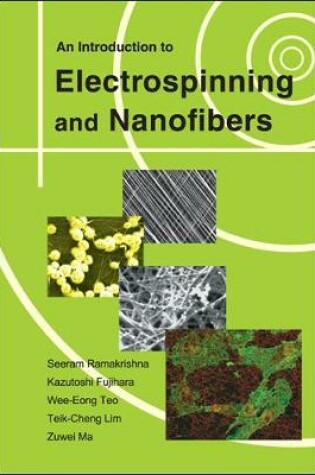 Cover of Introduction To Electrospinning And Nanofibers, An