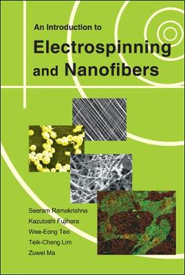 Book cover for Introduction To Electrospinning And Nanofibers, An