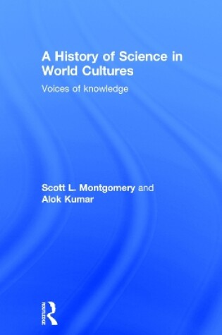 Cover of A History of Science in World Cultures